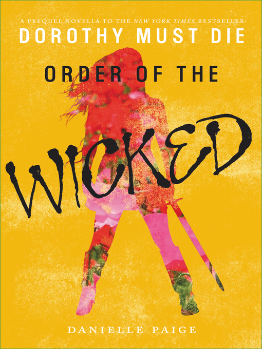 Title details for Order of the Wicked by Danielle Paige - Available